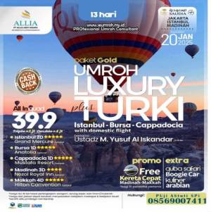 Paket GOLD UMROH Plus TURKI 13 hari by Saudia Airlines Batch 2 22 Januari 2025 LUXURY 