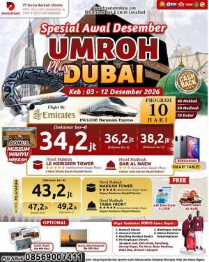 Paket Umrah Plus Dubai Desember 2026 Ekonomis Hanya 34 juta