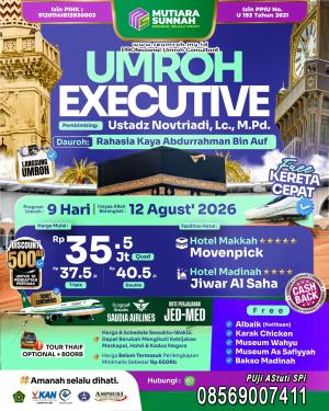 Pergi Umroh bulan Agustus 2026 Paket Executive