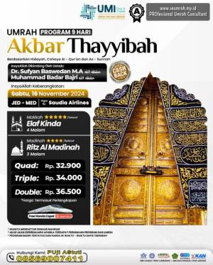 UMRAH AKBAR THAYYIBAH 16 NOVEMBER 2024 (09 HARI )