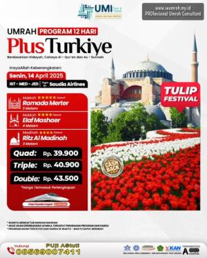 UMRAH PLUS TURKIYE APRIL 2025 12 HARI