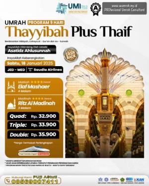 UMRAH THAYIBAH PLUS THAIF 18 JANUARI 2025 (9 HARI)
