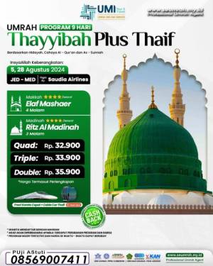 UMRAH THAYIBAH PLUS THAIF 5 AGUSTUS 2024