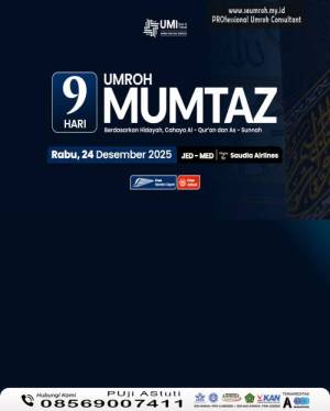 UMROH DESEMBER 2025 BINTANG 5 AKHIR TAHUN 9 HARI MUMTAZ