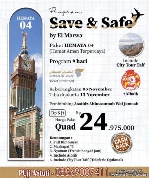 UMROH HEMAYA 04 SAVE and SAFE 5 November 2024
