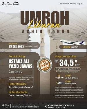 Umroh Liburan Akhir Tahun 25 Desember 2023