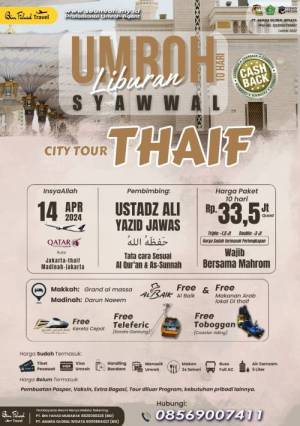 Umroh Liburan Syawal Plus City Tour Thaif April 2024
