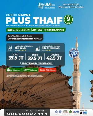 Umroh Plus Thaif 9 Hari 22 Juli 2026