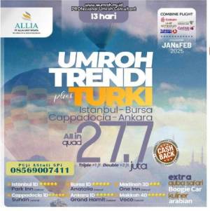 Umroh Plus Turki Januari 2025 13 hari Paket Trendi harga 27 Juta