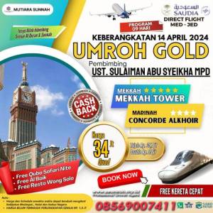 UMROH SYAWAL GOLD 14 APRIL 2024 SESUAI SUNNAH
